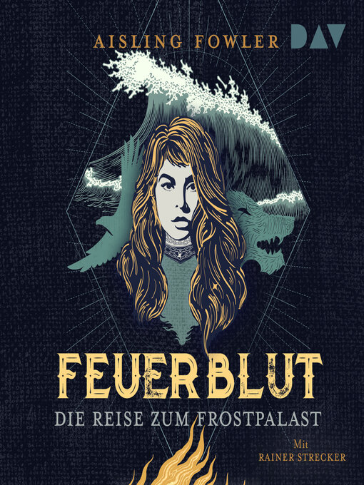Titeldetails für Die Reise zum Frostpalast--Feuerblut, Band 2 nach Aisling Fowler - Verfügbar